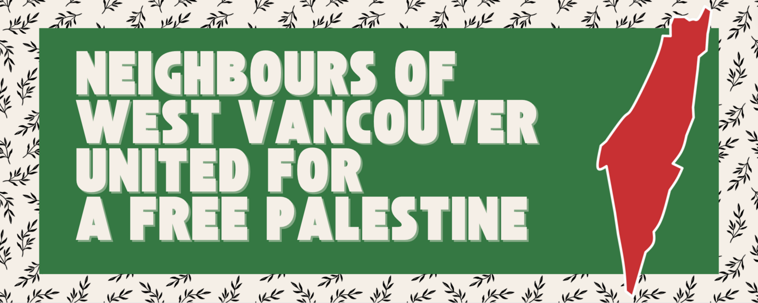 West Vancouver Sea to Sky Sunshine Coast Demands a Stop to Genocide